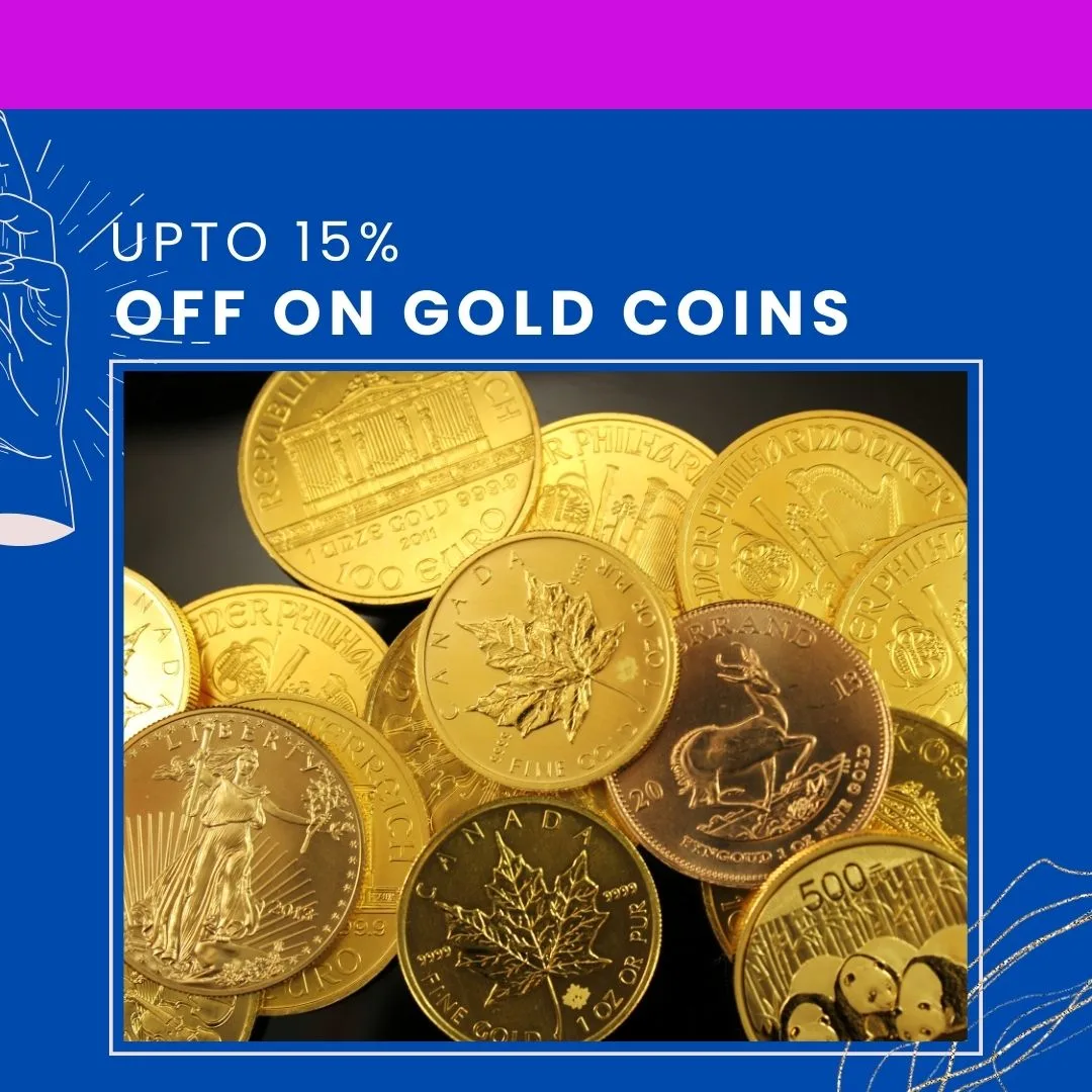 Upto 15% Off on Gold Coins